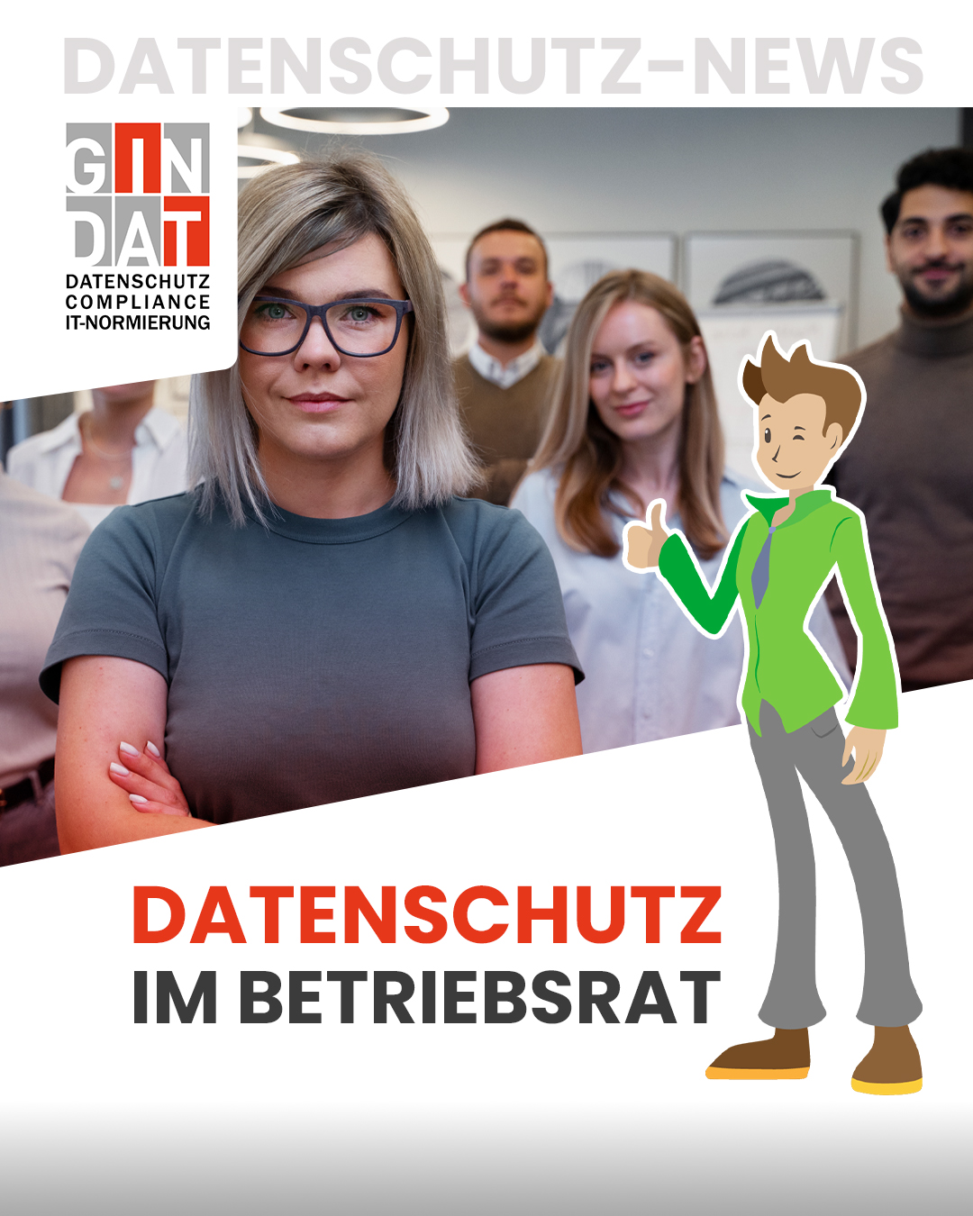 Datenschutz im Betriebsrat: So vermeiden Sie versteckte Risiken und stärken das Vertrauen im Unternehmen