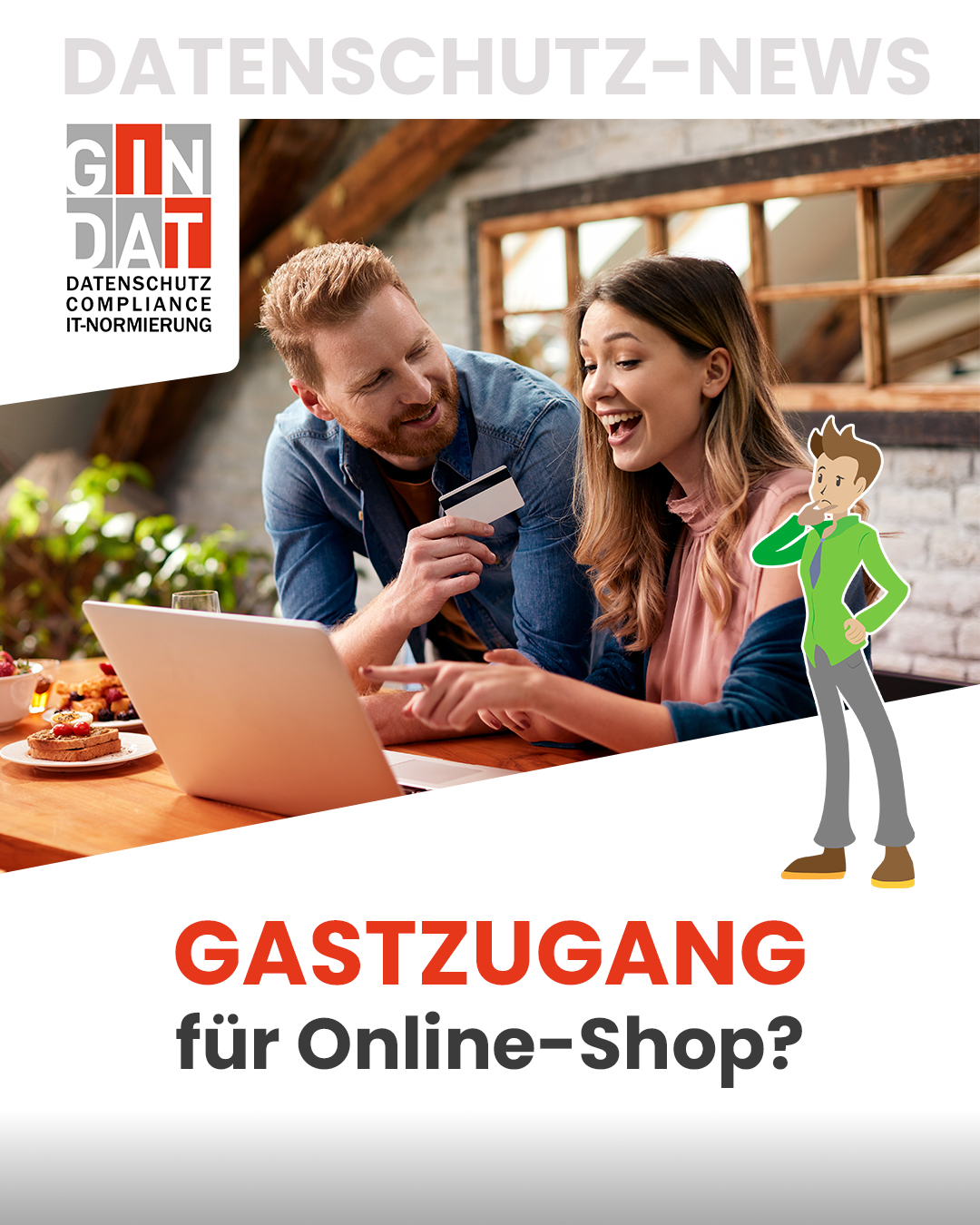 Muss jeder Online-Shop einen Gastzugang anbieten? Was neue Datenschutz-Regeln für Händler wirklich bedeuten